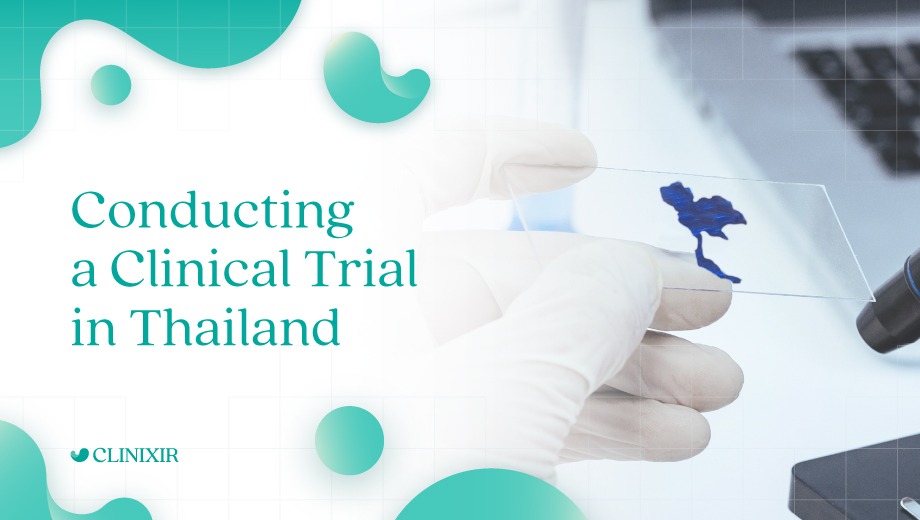 Conducting a Clinical Trial in Thailand